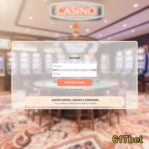 Tela de login da 617bet com fundo de cassino ao vivo.