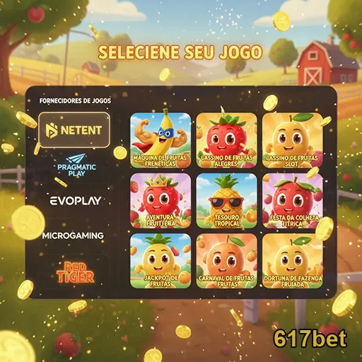 Tela da 617bet mostrando opções de jogos VIP com frutas.